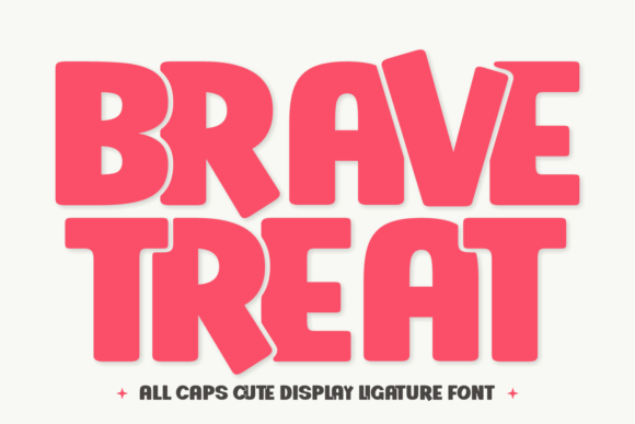 Brave Treat Font: Bold Playful Typography