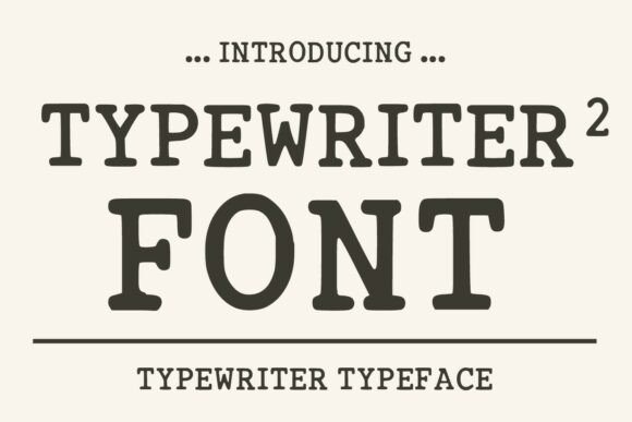 Typewriter2: Authentic Vintage Typography